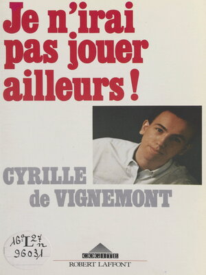 cover image of Je n'irai pas jouer ailleurs